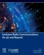 Inclusive Radio Communications for 5G and Beyond - ISBN 9780128205815
