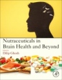Nutraceuticals in Brain Health and Beyond - ISBN 9780128205938
