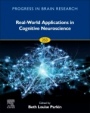 Real-World Applications in Cognitive Neuroscience - ISBN 9780128207239
