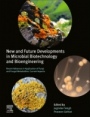 New and Future Developments in Microbial Biotechnology and Bioengineering: Recent Advances in Application of Fungi and Fungal Metabolites: Current Aspects - ISBN 9780128210055