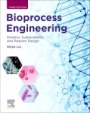 Bioprocess Engineering: Kinetics, Sustainability, and Reactor Design - ISBN 9780128210123