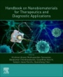 Handbook on Nanobiomaterials for Therapeutics and Diagnostic Applications - ISBN 9780128210130
