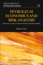 Petroleum Economics and Risk Analysis: A Practical Guide to E&P Investment Decision-Making - ISBN 9780128211908