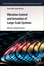 Vibration Control and Actuation of Large-Scale Systems - ISBN 9780128211946