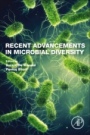 Recent Advancements in Microbial Diversity - ISBN 9780128212653