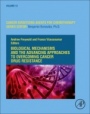 Biological Mechanisms and the Advancing Approaches to Overcoming Cancer Drug Resistance - ISBN 9780128213100