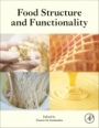 Food Structure and Functionality - ISBN 9780128214534