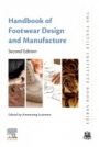 Handbook of Footwear Design and Manufacture - ISBN 9780128216064