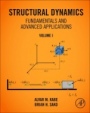 Structural Dynamics Fundamentals and Advanced Applications, Volume I: Volume I - ISBN 9780128216149