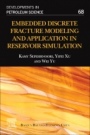 Embedded Discrete Fracture Modeling and Application in Reservoir Simulation - ISBN 9780128218723