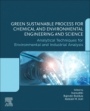 Green Sustainable Process for Chemical and Environmental Engineering and Science: Analytical Techniques for Environmental and Industrial Analysis - ISBN 9780128218839