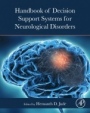 Handbook of Decision Support Systems for Neurological Disorders - ISBN 9780128222713