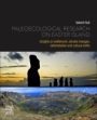 Paleoecological Research on Easter Island: Insights on Settlement, Climate Changes, Deforestation and Cultural Shifts - ISBN 9780128227275