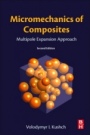 Micromechanics of Composites: Multipole Expansion Approach - ISBN 9780128232538