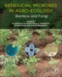 Beneficial Microbes in Agro-Ecology: Bacteria and Fungi - ISBN 9780128234143