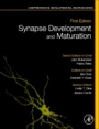 Synapse Development and Maturation: Comprehensive Developmental Neuroscience - ISBN 9780128236727