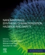 Nanomaterials: Synthesis, Characterization, Hazards and Safety - ISBN 9780128238233
