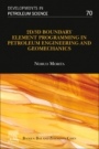 2D/3D Boundary Element Programming in Petroleum Engineering and Geomechanics - ISBN 9780128238257
