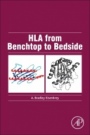 HLA from Benchtop to Bedside - ISBN 9780128239766