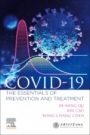 COVID-19: The Essentials of Prevention and Treatment - ISBN 9780128240038