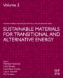 Sustainable Materials for Transitional and Alternative Energy - ISBN 9780128243794