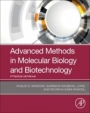 Advanced Methods in Molecular Biology and Biotechnology: A Practical Lab Manual - ISBN 9780128244494