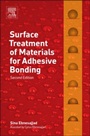 Surface Treatment of Materials for Adhesive Bonding - ISBN 9780323264358