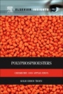 Polyphosphoesters: Chemistry and Application - ISBN 9780323282246