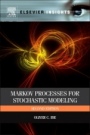 Markov Processes for Stochastic Modeling - ISBN 9780323282956