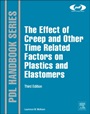 The Effect of Creep and other Time Related Factors on Plastics and Elastomers - ISBN 9780323353137