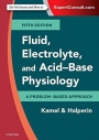 Fluid, Electrolyte and Acid-Base Physiology, 5th Edition - ISBN 9780323355155