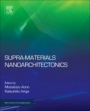 Supra-materials Nanoarchitectonics - ISBN 9780323378291