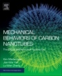 Mechanical Behaviors of Carbon Nanotubes: Theoretical and Numerical Approaches - ISBN 9780323431378