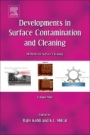 Developments in Surface Contamination and Cleaning: Methods for Surface Cleaning: Volume 9 - ISBN 9780323431576