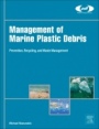 Management of Marine Plastic Debris - ISBN 9780323443548