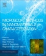 Microscopy Methods in Nanomaterials Characterization - ISBN 9780323461412