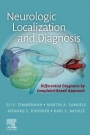 Neurologic Localization and Diagnosis - ISBN 9780323812801
