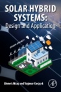 Solar Hybrid Systems: Design and Application - ISBN 9780323884990