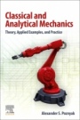 Classical and Analytical Mechanics: Theory, Applied Examples, and Practice - ISBN 9780323898164