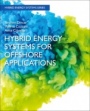Hybrid Energy Systems for Offshore Applications - ISBN 9780323898232