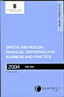Financial Reporting for Business and Practice 2004: Spicer and Peglers Book-keeping and Accounts - ISBN 9780406976628