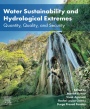 Water Sustainability and Hydrological Extremes - ISBN  9780443214998