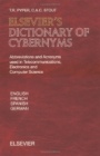 Elseviers Dictionary of Cybernyms: Abbreviations and Acronyms used in Telecommunications, Electronics and Computer Science - ISBN 9780444504784