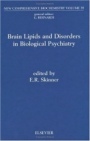 Brain Lipids and Disorders in Biological Psychiatry - ISBN 9780444509222