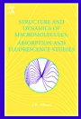 Structure and Dynamics of Macromolecules: Absorption and Fluorescence Studies - ISBN 9780444514493
