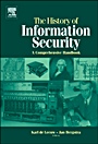 The History of Information Security: A Comprehensive Handbook - ISBN 9780444516084