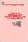Topics in Multivariate Approximation and Interpolation - ISBN 9780444518446