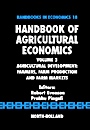 Handbook of Agricultural Economics: Agricultural Development: Farmers, Farm Production and Farm Markets - ISBN 9780444518736