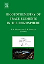 Biogeochemistry of Trace Elements in the Rhizosphere - ISBN 9780444519979