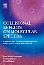 Collisional Effects on Molecular Spectra: Laboratory Experiments and Models, Consequences for Applications - ISBN 9780444520173